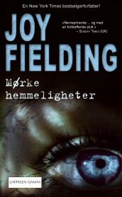 Mørke hemmeligheter av Joy Fielding (Heftet)