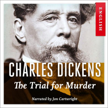 The Trial for Murder av Charles Dickens (Nedlastbar lydbok)