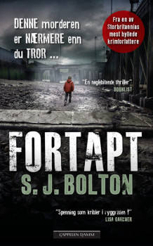 Fortapt av Sharon Bolton (Heftet)