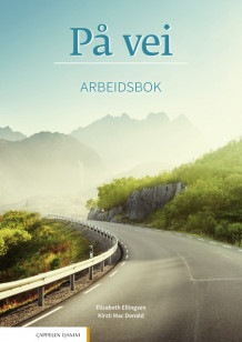 På vei Arbeidsbok (2018) av Elisabeth Ellingsen og Kirsti Mac Donald (Heftet)