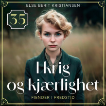 Fiender i fredstid av Else Berit Kristiansen (Nedlastbar lydbok)
