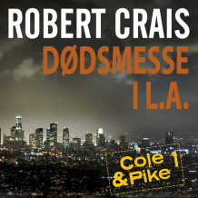 Dødsmesse i L.A. av Robert Crais (Nedlastbar lydbok)