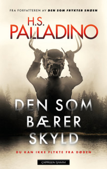 Den som bærer skyld av Hilde S. Palladino (Innbundet)