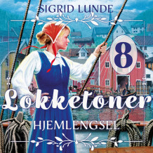 Hjemlengsel av Sigrid Lunde (Nedlastbar lydbok)