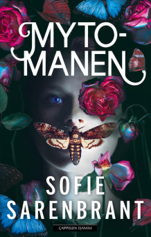 Mytomanen av Sofie Sarenbrant (Innbundet)
