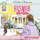 Vett og forstand av Martine Strømsnes (Nedlastbar lydbok)