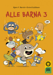 Leseløve nivå 1 - Alle barna 3 av Bjørn F. Rørvik (Innbundet)