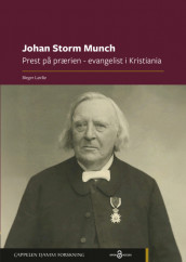 Johan Storm Munch av Birger Løvlie (Heftet)
