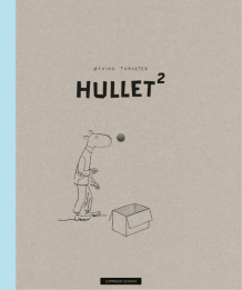 Hullet² av Øyvind Torseter (Innbundet)