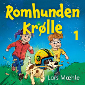 Romhunden Krølle av Lars Mæhle (Nedlastbar lydbok)