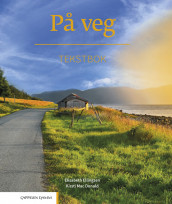 På veg Tekstbok (2025) av Elisabeth Ellingsen og Kirsti Mac Donald (Heftet)