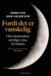 Fordi det er vanskelig av Henrik Syse og Jenny Helene Syse (Ebok)
