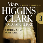 Bruden som forsvant av Alafair Burke og Mary Higgins Clark (Nedlastbar lydbok)