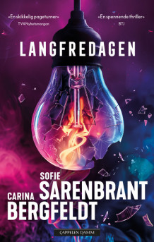 Langfredagen av Carina Bergfeldt og Sofie Sarenbrant (Ebok)