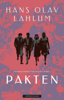 Pakten av Hans Olav Lahlum (Ebok)