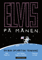 Elvis på månen av Hilde Hagerup (Ebok)