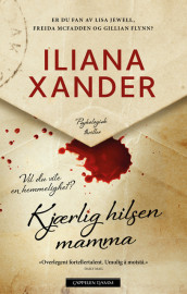 Kjærlig hilsen mamma av Iliana Xander (Ebok)