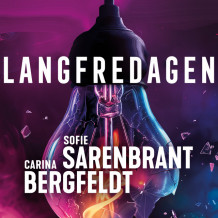 Langfredagen av Carina Bergfeldt og Sofie Sarenbrant (Nedlastbar lydbok)