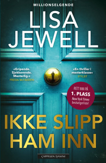 Ikke slipp ham inn av Lisa Jewell (Innbundet)