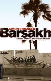 Barsakh av Simon Stranger (Innbundet)